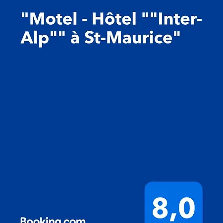 Garni Inter-alp Saint-Maurice
